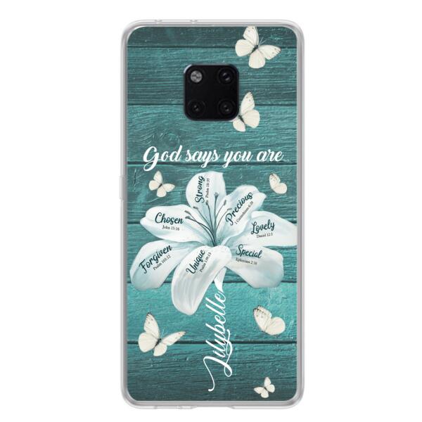 Personalized Phone Case - Gods Says You Are - Case For Xiaomi Huawei Oppo - BR9N4C