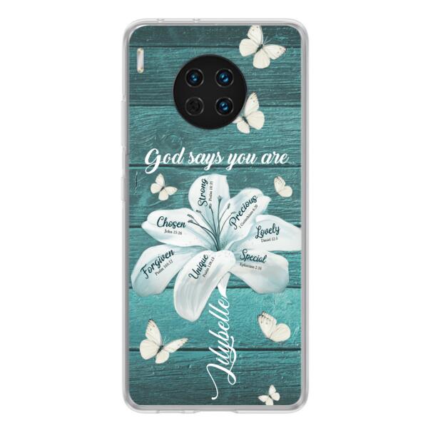 Personalized Phone Case - Gods Says You Are - Case For Xiaomi Huawei Oppo - BR9N4C
