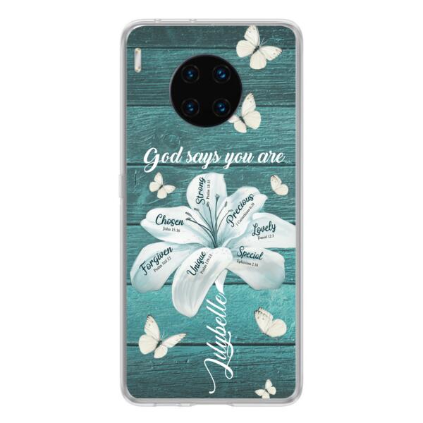 Personalized Phone Case - Gods Says You Are - Case For Xiaomi Huawei Oppo - BR9N4C