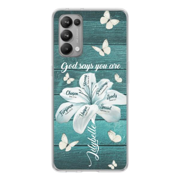 Personalized Phone Case - Gods Says You Are - Case For Xiaomi Huawei Oppo - BR9N4C