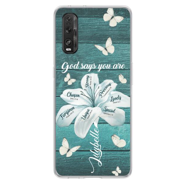 Personalized Phone Case - Gods Says You Are - Case For Xiaomi Huawei Oppo - BR9N4C