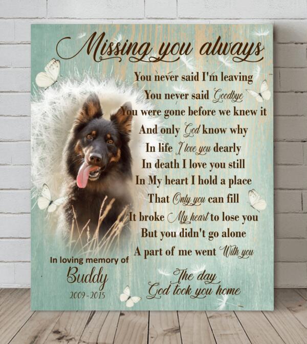 Personalized Remembrance Canvas - Best Gift For Dog Lover - Missing You Always - GTWDM6