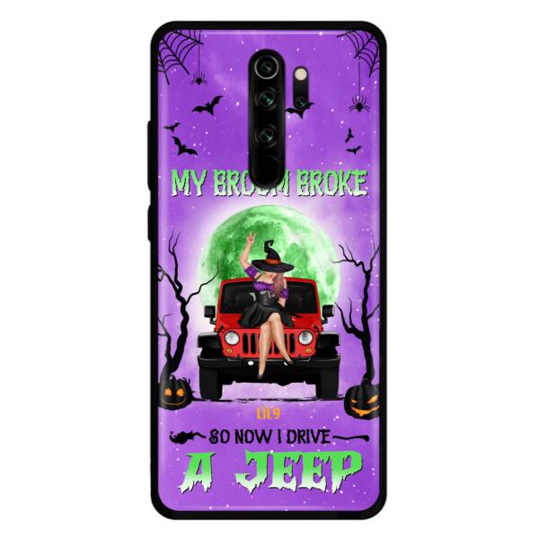 Personalized Off-Road Witch Phone Case - Halloween Gift For Girl - My Broom Broke - Case For Xiaomi, Oppo & Huawei