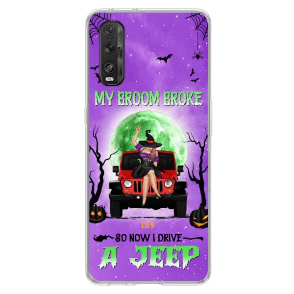 Personalized Off-Road Witch Phone Case - Halloween Gift For Girl - My Broom Broke - Case For Xiaomi, Oppo & Huawei