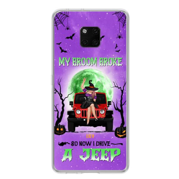 Personalized Off-Road Witch Phone Case - Halloween Gift For Girl - My Broom Broke - Case For Xiaomi, Oppo & Huawei