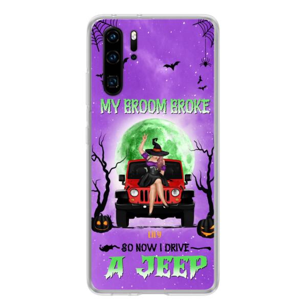 Personalized Off-Road Witch Phone Case - Halloween Gift For Girl - My Broom Broke - Case For Xiaomi, Oppo & Huawei