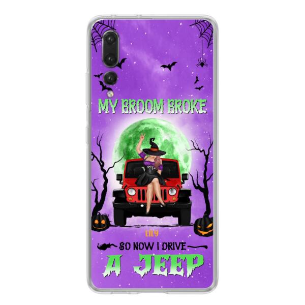 Personalized Off-Road Witch Phone Case - Halloween Gift For Girl - My Broom Broke - Case For Xiaomi, Oppo & Huawei