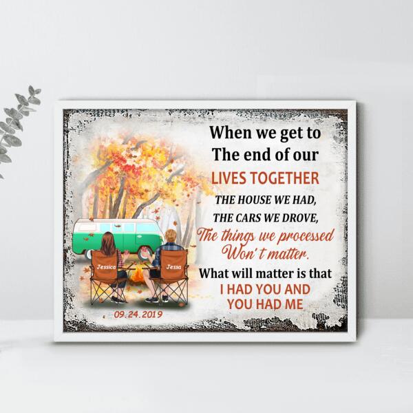 Personalized Camping Couple Poster - Gift Idea For Couple - I Had You And You Had Me