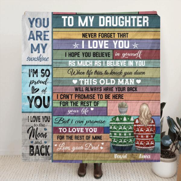 Personalized To My Daughter Blanket - Best Idea For Christmas From Father to Daughter - I'm So Proud Of You