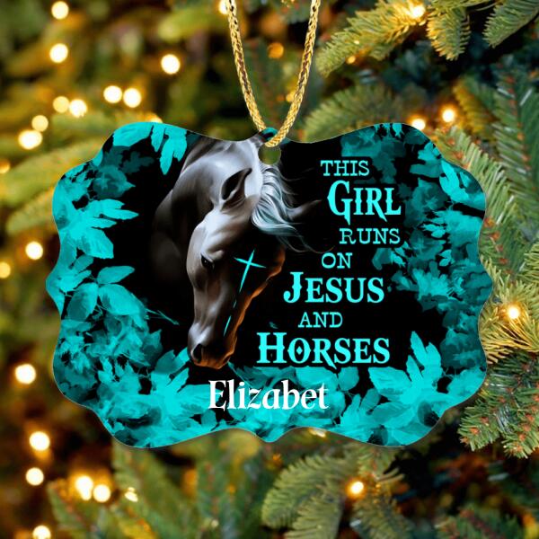 Personalized Horse Girl Ornament - Gift For Horse Lovers - This Girl Runs On Jesus And Horses