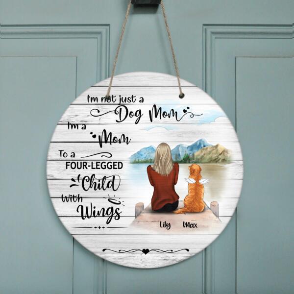 Personalized Dog Mom Circle Wooden Wall Art - Mom & Dog - Best Gift For Dog Lovers - I'm Not Just A Dog Mom - TBZX4U