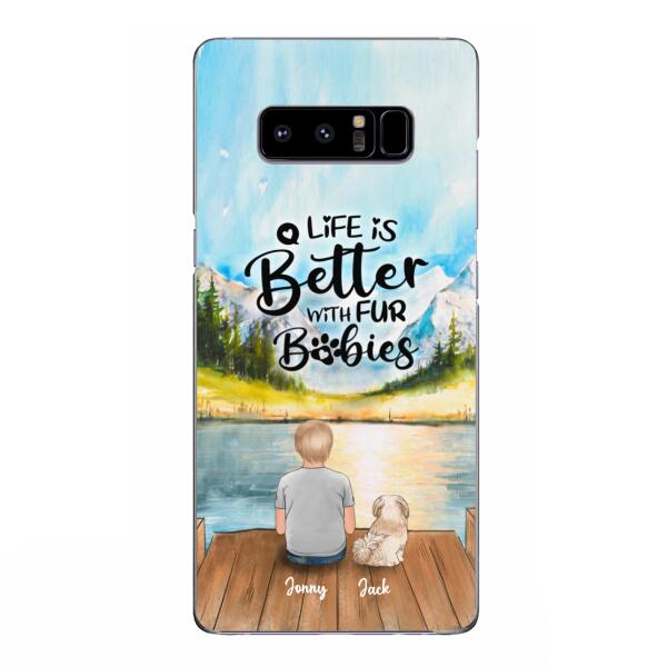 Personalized Pet Kid Phone Case - Life Is Better With Fur Babies - Case For iPhone And Samsung
