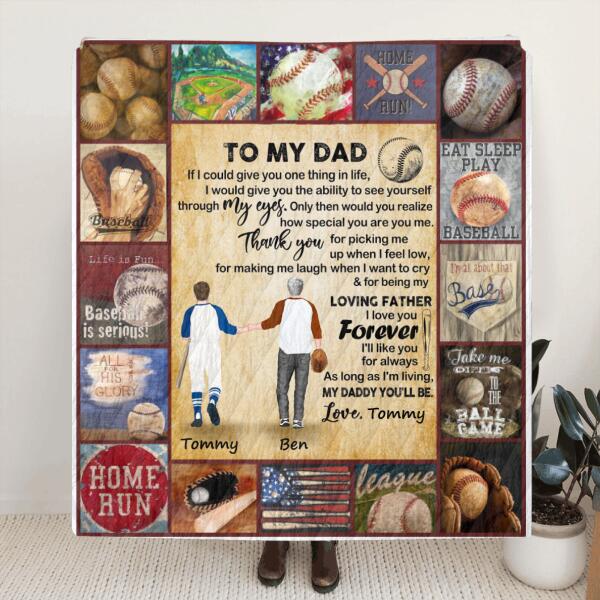 Personalized Baseball Father & Son Fleece Blanket/Quilt - Best Father's Day Gift From Son To Dad - If I Could Give You One Thing In Life