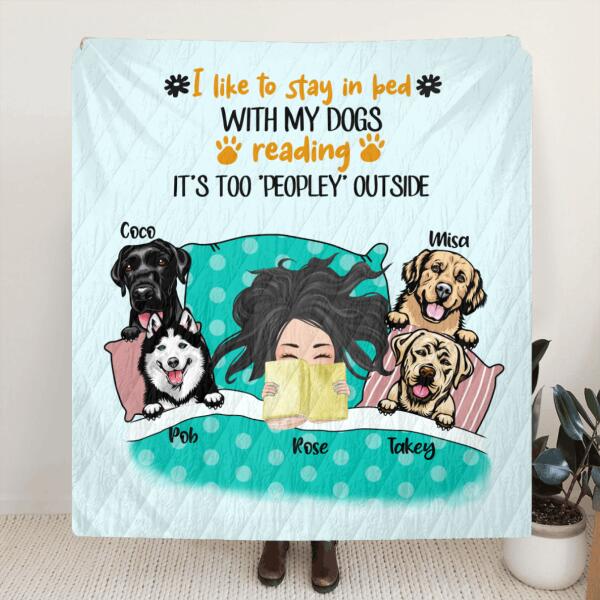 Personalized Stay In Bed With Dog Reading Pillow Cover/Quilt/Fleece Blanket - Girl With Up to 4 Dogs - Best Gift For Dog Lover
