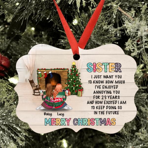 Personalized Xmas Sisters Ornament - Best Gift For Sister/Friend - Merry Christmas