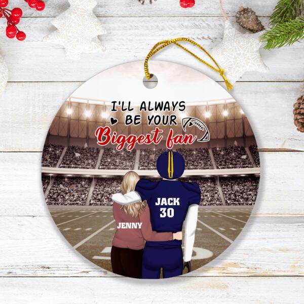 Personalized American Football Couple Ornament - Best Gift For Couple - I'll Always Be Your Biggest Fan