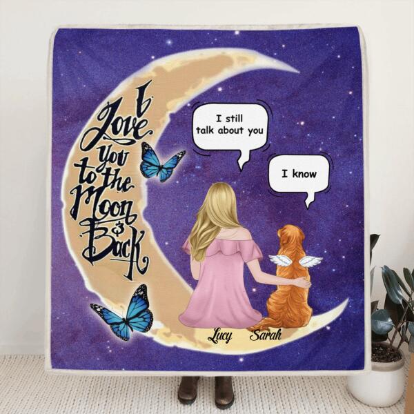 Personalized Pet Moon Memorial Pillow Cover/Quilt/Fleece Blanket - Up to 4 Pets - Memorial Gift For Dog/Cat Lover - I Love You To The Moon And Back