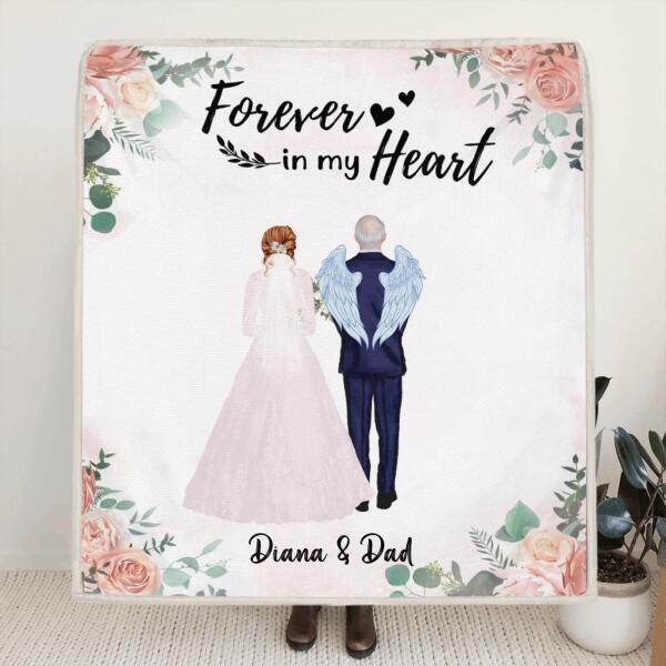 Personalized Wedding Parent In Heaven Pillow Cover/Quilt/Fleece Blanket - Memorial Gift Idea - Forever In My Heart