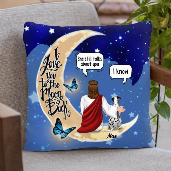 Personalized Memorial God & Dog/Cat Sitting On Moon Pillow Cover & Quilt/Fleece Blanket - Up to 5 Pets - Memorial Gift For Dog/Cat Lover