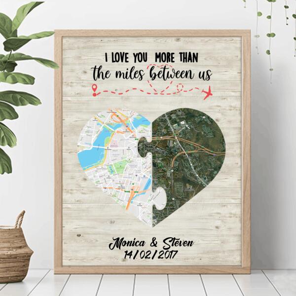 Personalized Long Distance Relationship Poster - I Love You More Than The Miles Between Us