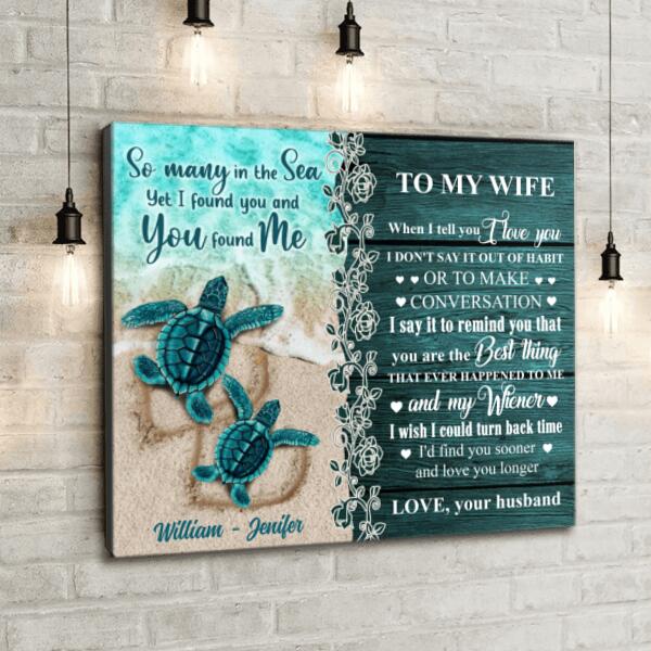 Personalized Sea Turtle Couple Canvas - Best Gift For Couple/Valentine's Day - So Many In The Sea Yet I Found You And You Found Me