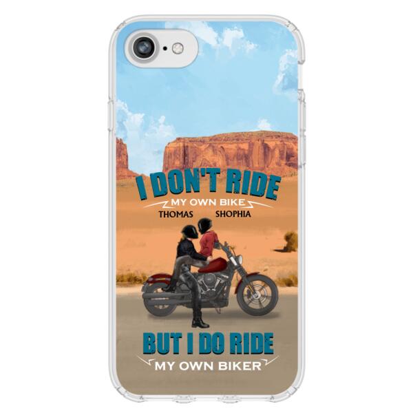 Personalized Couple Riding Phone Case - Gifts For Riders - I Don't Ride My Own Bike But I Do Ride My Own Bike