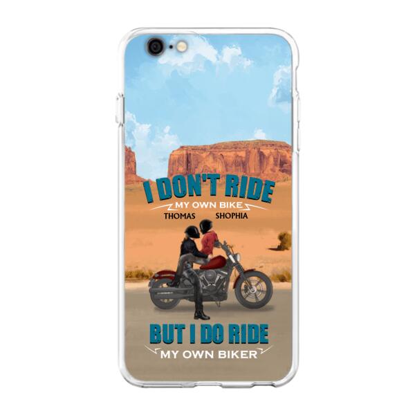 Personalized Couple Riding Phone Case - Gifts For Riders - I Don't Ride My Own Bike But I Do Ride My Own Bike