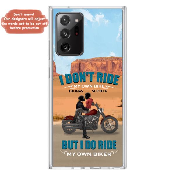 Personalized Couple Riding Phone Case - Gifts For Riders - I Don't Ride My Own Bike But I Do Ride My Own Bike