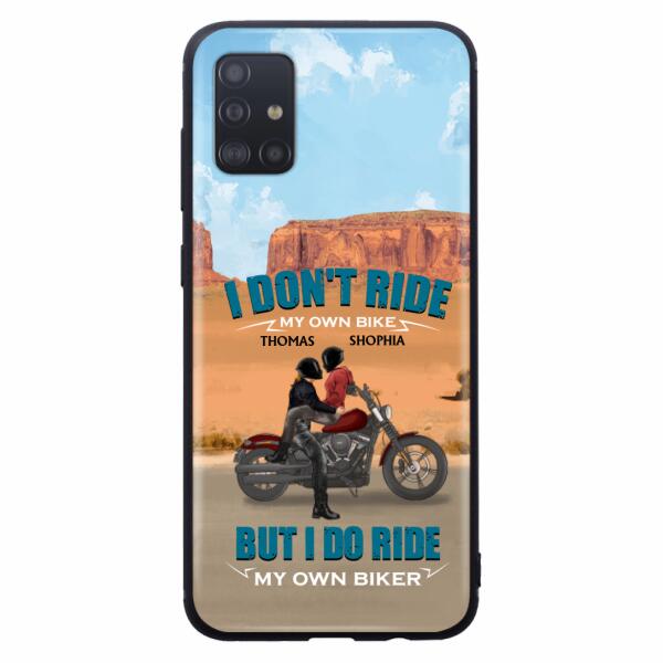Personalized Couple Riding Phone Case - Gifts For Riders - I Don't Ride My Own Bike But I Do Ride My Own Bike