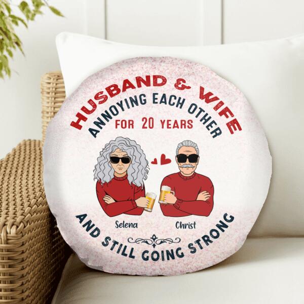 Personalized Annoying Each Other Married Couple Round Pillow - Valentine's Day Gift Idea For Couple - Husband & Wife Annoying Each Other For 20 Years