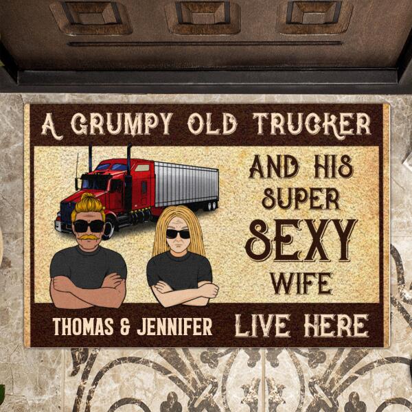 Personalized Trucker Doormat - Best Gift For Couple - A Grumpy Old Trucker And His Super Sexy Wife Live Here