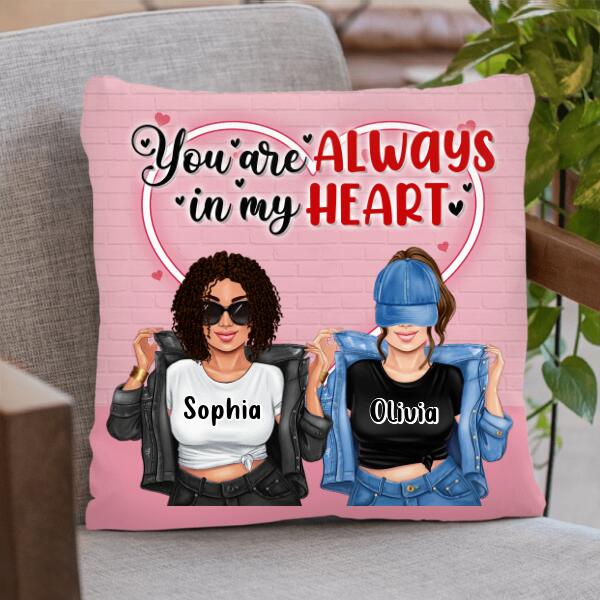 Personalized Friends Quilt/Fleece Blanket/Pillow Cover - Best Gift For Friends - You Are Always In My Heart