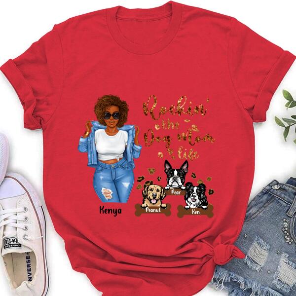 Personalized Dog Mom T-Shirt - Up to 3 Dogs - Rockin' The Dog mom Life
