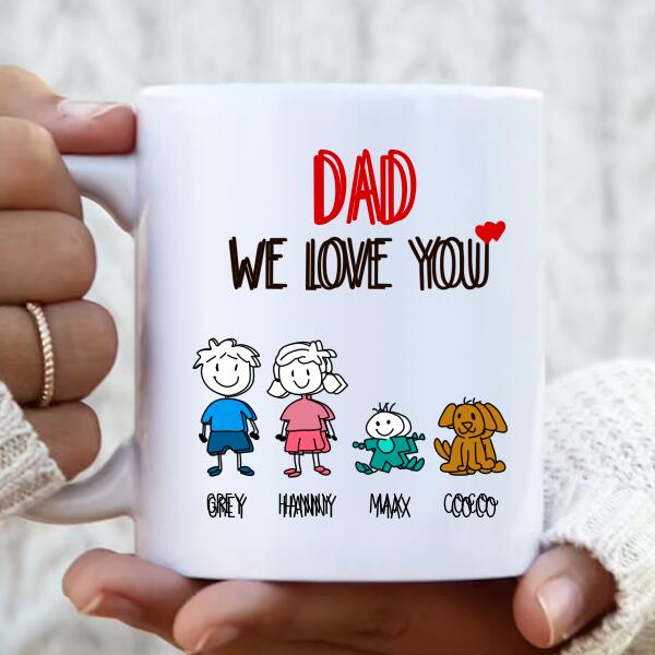 Personalized Coffee Mug - Gift for Family/Grandma/Grandpa/Mom/Dad, Dog Cat Lovers - We Love You Coffee Mug- Up to 5 Kids/Pets