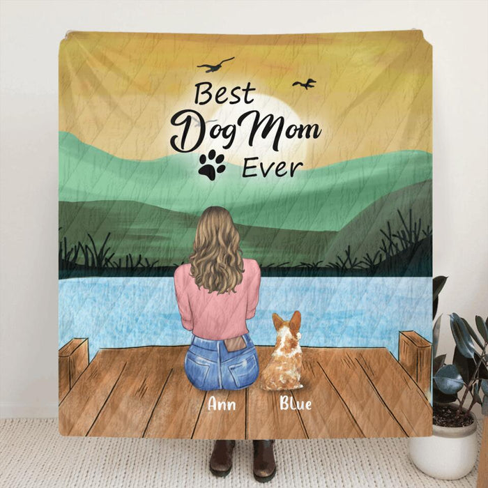 Personalized Pet Mom Pillow Cover/Quilt/Fleece Blanket - Gift For Dog Lover With Up to 4 Pets - Best Dog Mom Ever