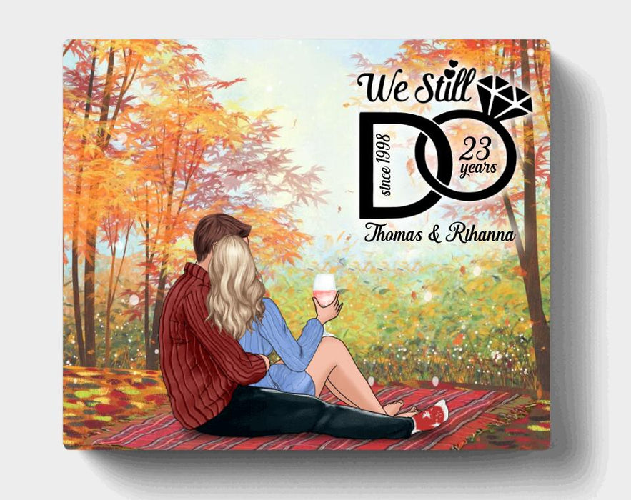 Personalized Couple Canvas - Best Gift For Couple - We Still Do