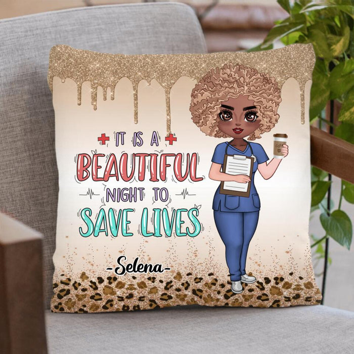 Personalized Nurse Pillow Cover - Best Gift For Nurse - It's A Beautiful Night To Save Lives