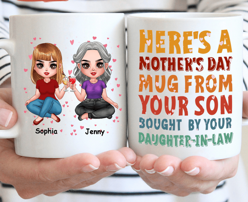Personalized Here's A Mother's Day Coffee Mug - Gift For Mother's Day From Your Son Bought By Your Daughter In Law