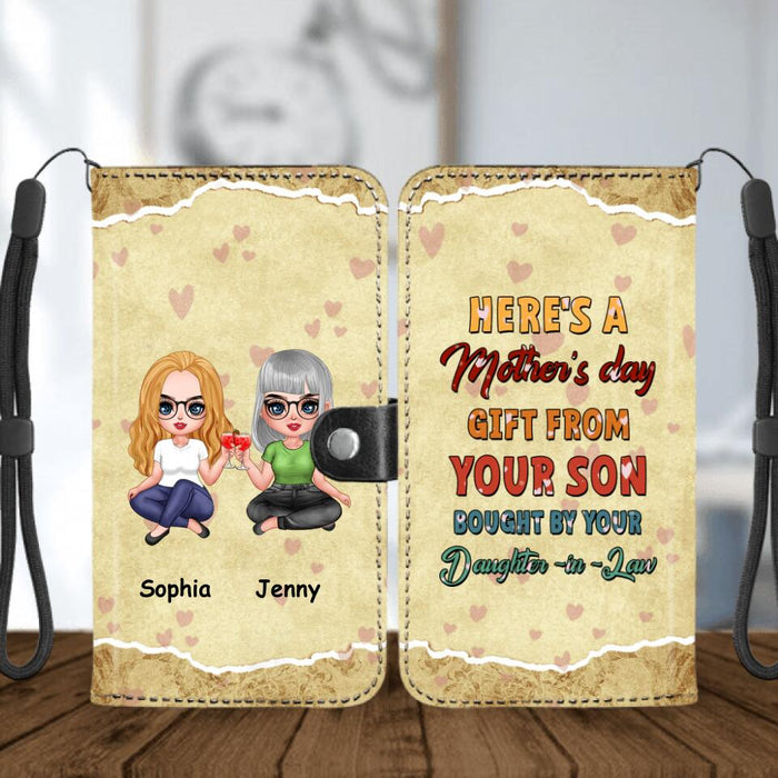 Personalized Here's A Mother's Day Phone Wallets - Gift For Mother's Day From Your Son Bought By Your Daughter in Law