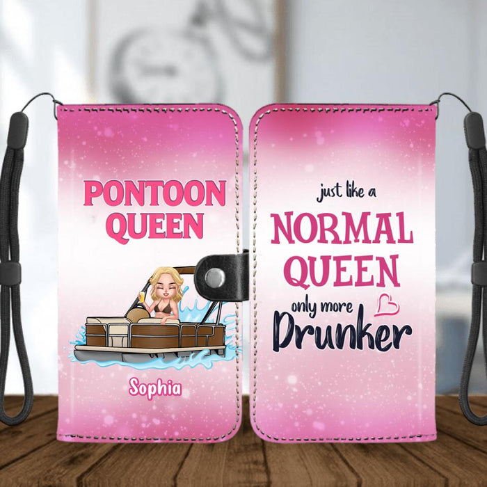 Personalized Pontoon Queen Flip Leather Purse For Mobile Phone - Gift For Pontoon Lover - Pontoon Queen Just Like A Normal Queen Only More Drunker