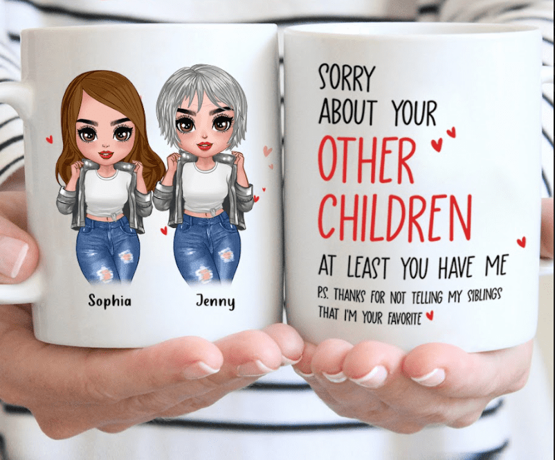 Personalized Favorite Child Mom Coffee Mug - Gift For Mother's Day - I'm Your Favorite