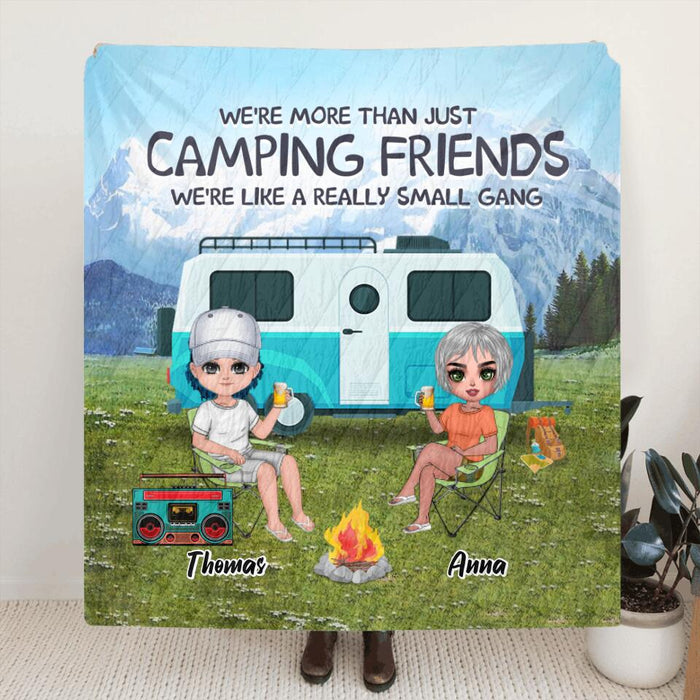 Personalized Mountain Camping Friends Pillow Cover/Fleece/Quilt Blanket - Up to 8 People - Best Gift For Camping Lovers - We're Like A Really Small Gang