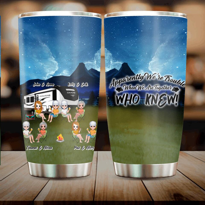 Personalized Camping Friends Tumbler - Up to 8 People - Best Gift For Camping Lovers - If I'm Drunk It's My Camping Friends' Fault