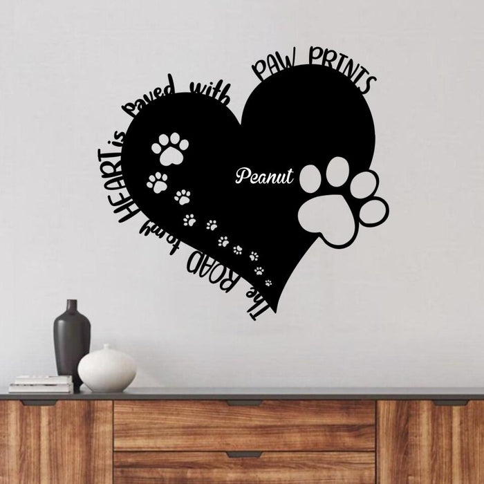Personalized The Road To My Heart Is Paved With Pawprints Meaning Monogram Metal Sign - Up to 3 Pets - Gift Idea For Dog/Cat Lover