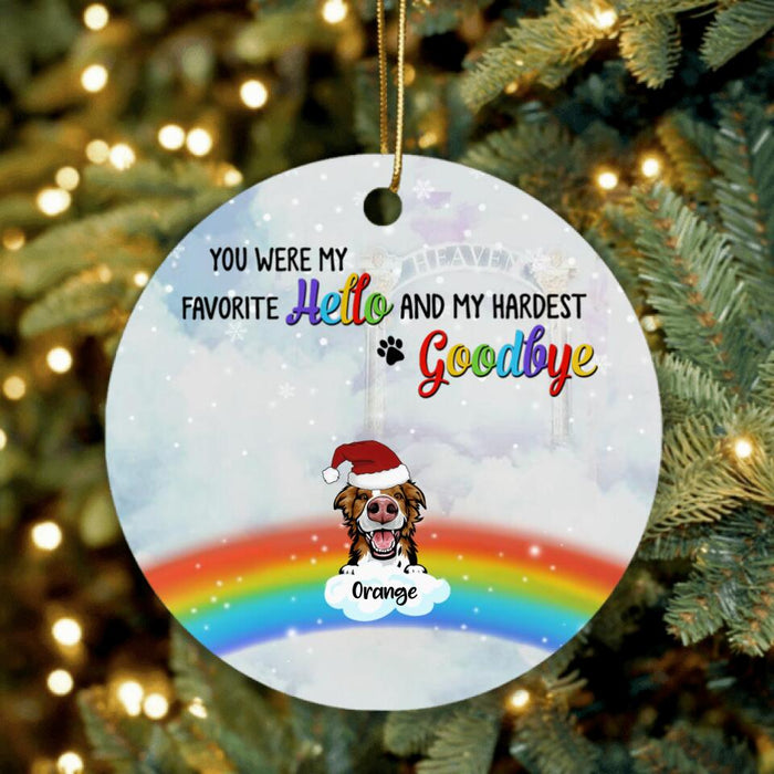 Personalized Memorial Pets At Rainbow Bridge Ornament - Up to 5 Pets - Memorial Gift For Dog Lovers/Cat Lovers - You Were My Favorite Hello And My Hardest Goodbye