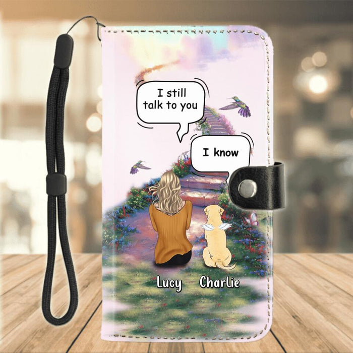 Personalized Memorial Pet Flip Leather Purse For Mobile Phone - Up to 4 Cats/Dogs - Memorial Gift For Dog/Cat Lovers  - Sometimes I Just Look Up Smile And Say I Know That Was You