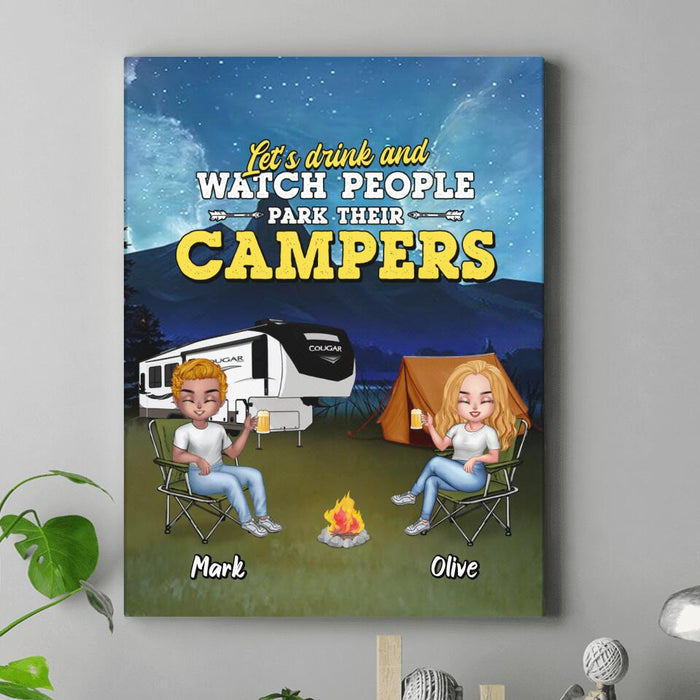 Personalized Camping Friends Canvas - Up to 7 People - Gift For Camping Lovers/Friends - Let's Drink And Watch People Park Their Campers