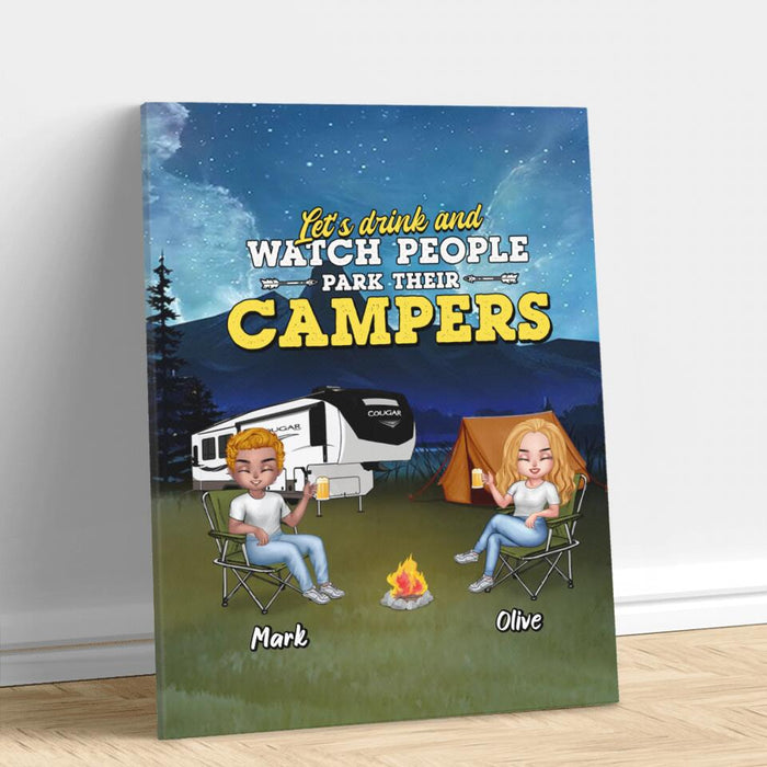 Personalized Camping Friends Canvas - Up to 7 People - Gift For Camping Lovers/Friends - Let's Drink And Watch People Park Their Campers