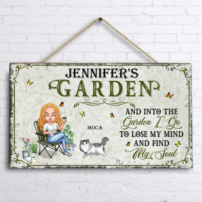 Personalized Garden Cat Door Sign - Gift Idea For Garden/Cat Lovers - And Into The Garden I Go To Lose My Mind And Find My Soul - Up to 6 Cats