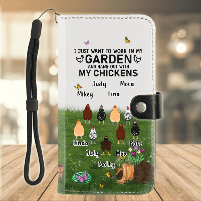 Personalized Chicken Flip Leather Purse For Mobile Phone - Up to 9 Chickens - Mother's Day Gift Idea For Mom/Grandma/Chicken Lovers - I Just Want To Work In My Garden And Hang Out With My Chickens